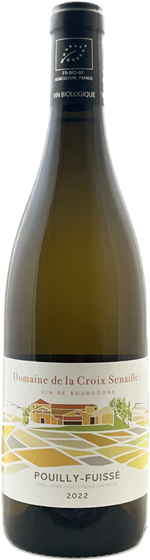 Pouilly-Fuissé - Domaine de la Croix Senaillet 2022 - BIO